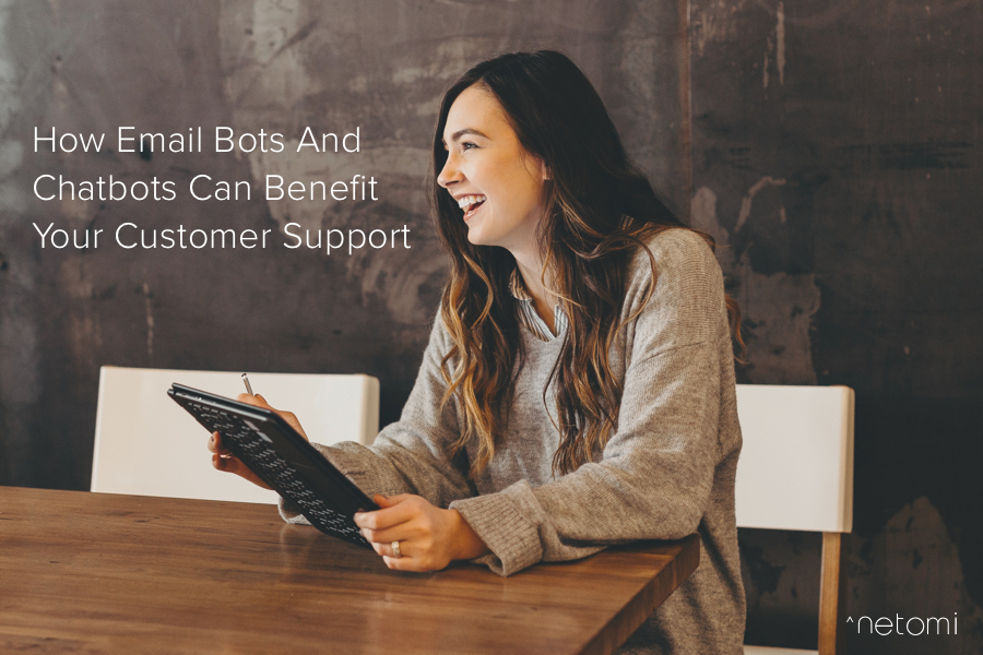 How Email Bots And Chatbots Can Benefit Your Customer Support