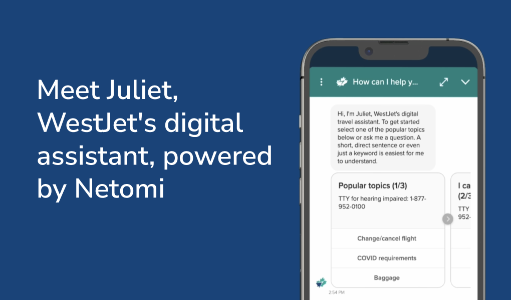 Meet Juliet, WestJet’s digital assistant, powered by Netomi